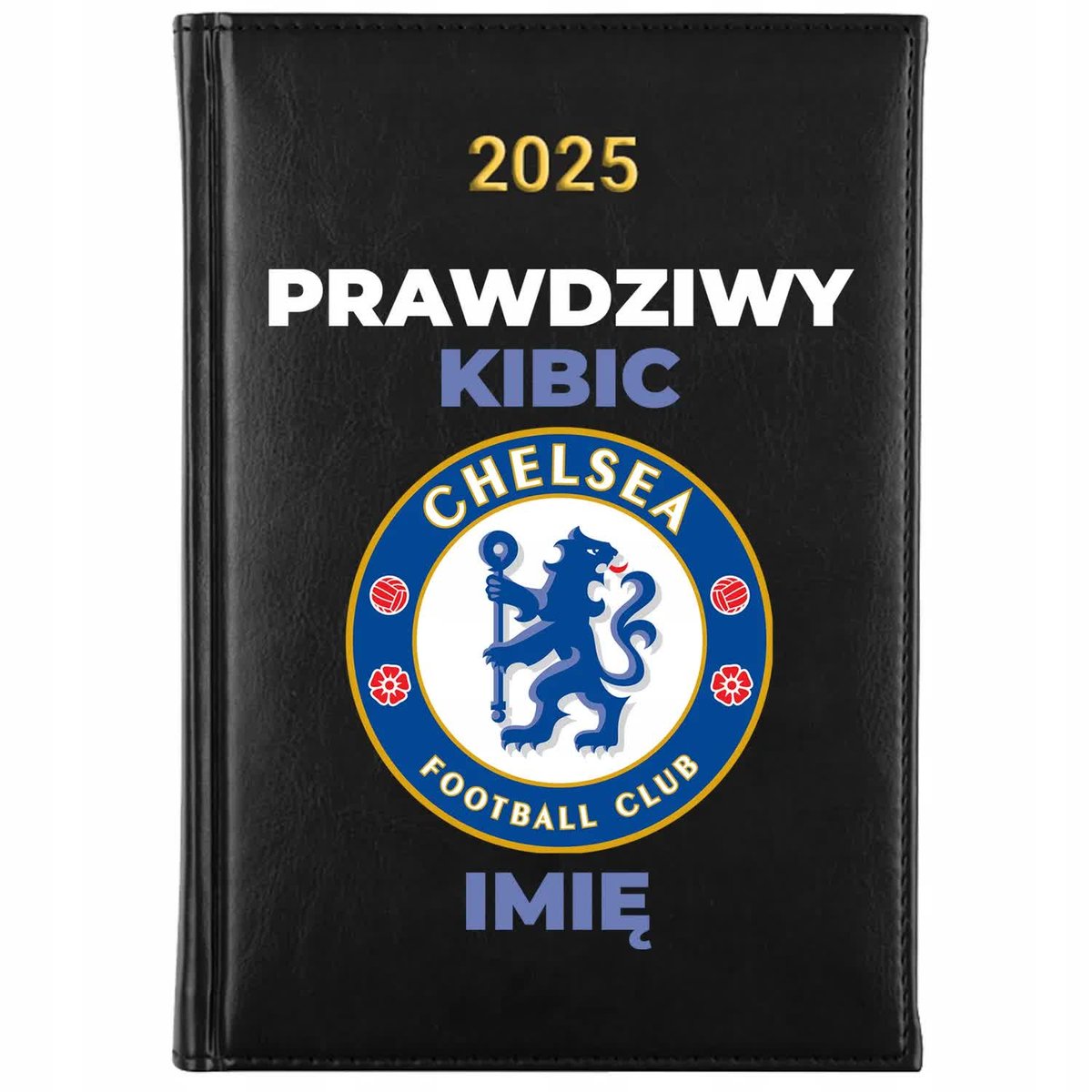 Kalendarz Książkowy A5 2025 CHELSEA *TWOJE IMIĘ* Prezent Dla Kibica Wzory