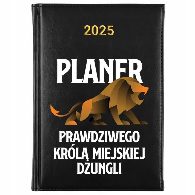Kalendarz Książkowy A5 2025 PLANER KRÓLA MIEJSKIEJ DŻUNLI Terminarz Wzory