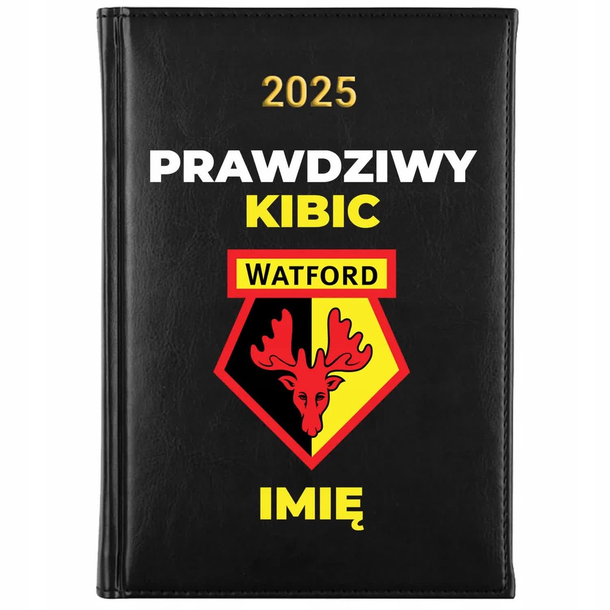 Kalendarz Książkowy A5 2025 WATFORT *TWOJE IMIĘ* Prezent Dla Kibica Wzory