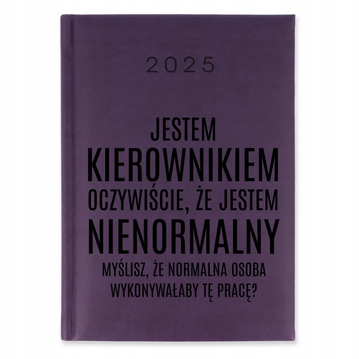 KALENDARZ 2025 Książkowy FIOLETOWY dla Kierownika Planer Zabawny Prezent