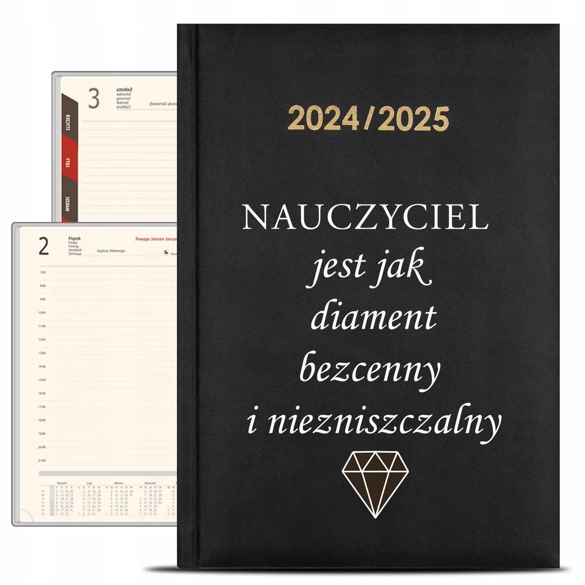 KALENDARZ Nauczycielski 2024/2025 NAUCZYCIEL JEST JAK DIAMENT Prezent Wzory