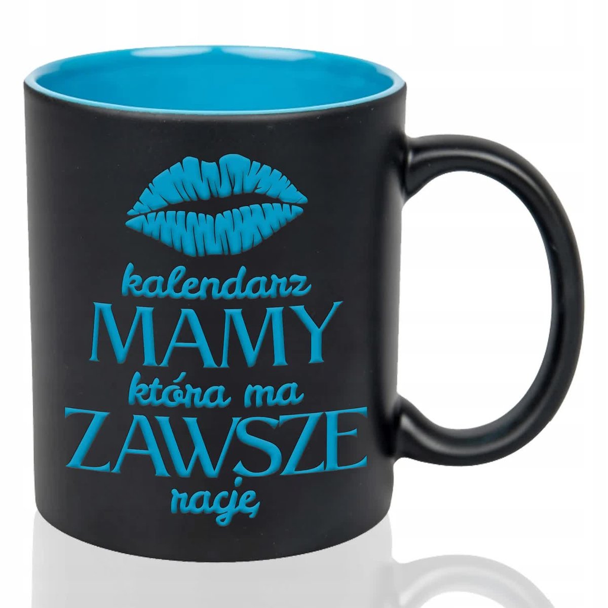 Kubek Czarny Wnętrze Niebieski MAMA MA ZAWSZE RACJE Grawer Mix Wzorów