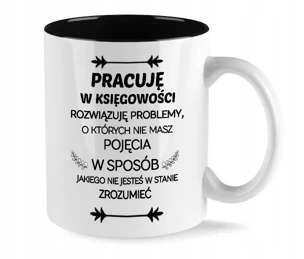 Kubek Biały Wnętrze CZARNE wzór DLA KSIĘGOWEGO 1