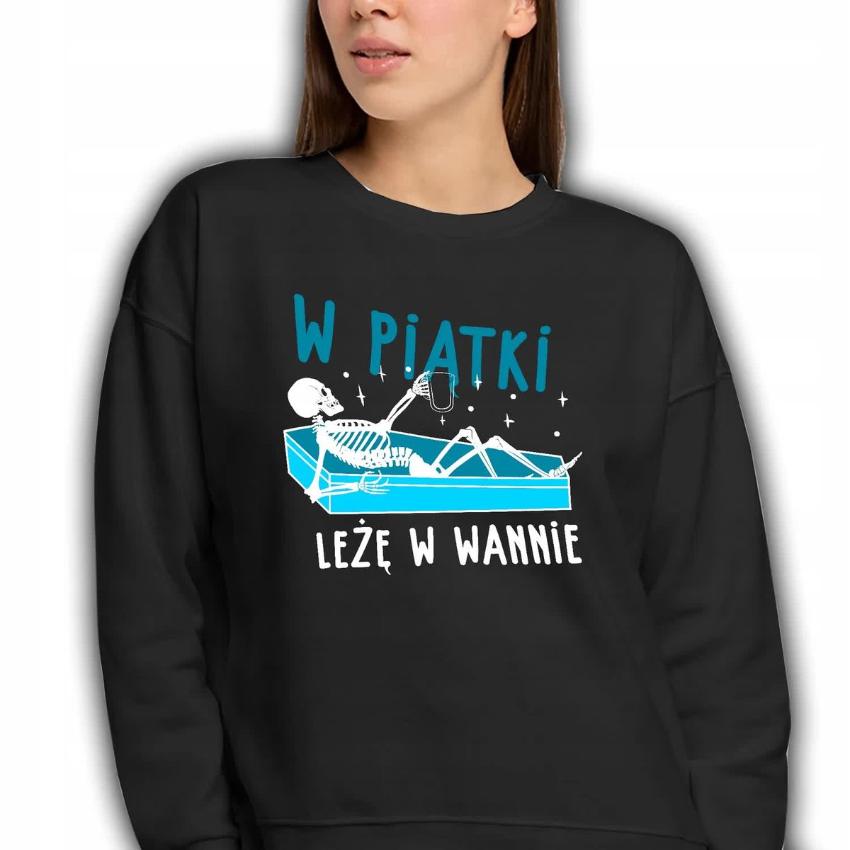 Dresowa Bluza Damska Czarna Na Prezent W Piątki Leżę W Wannie Wzory - Xl