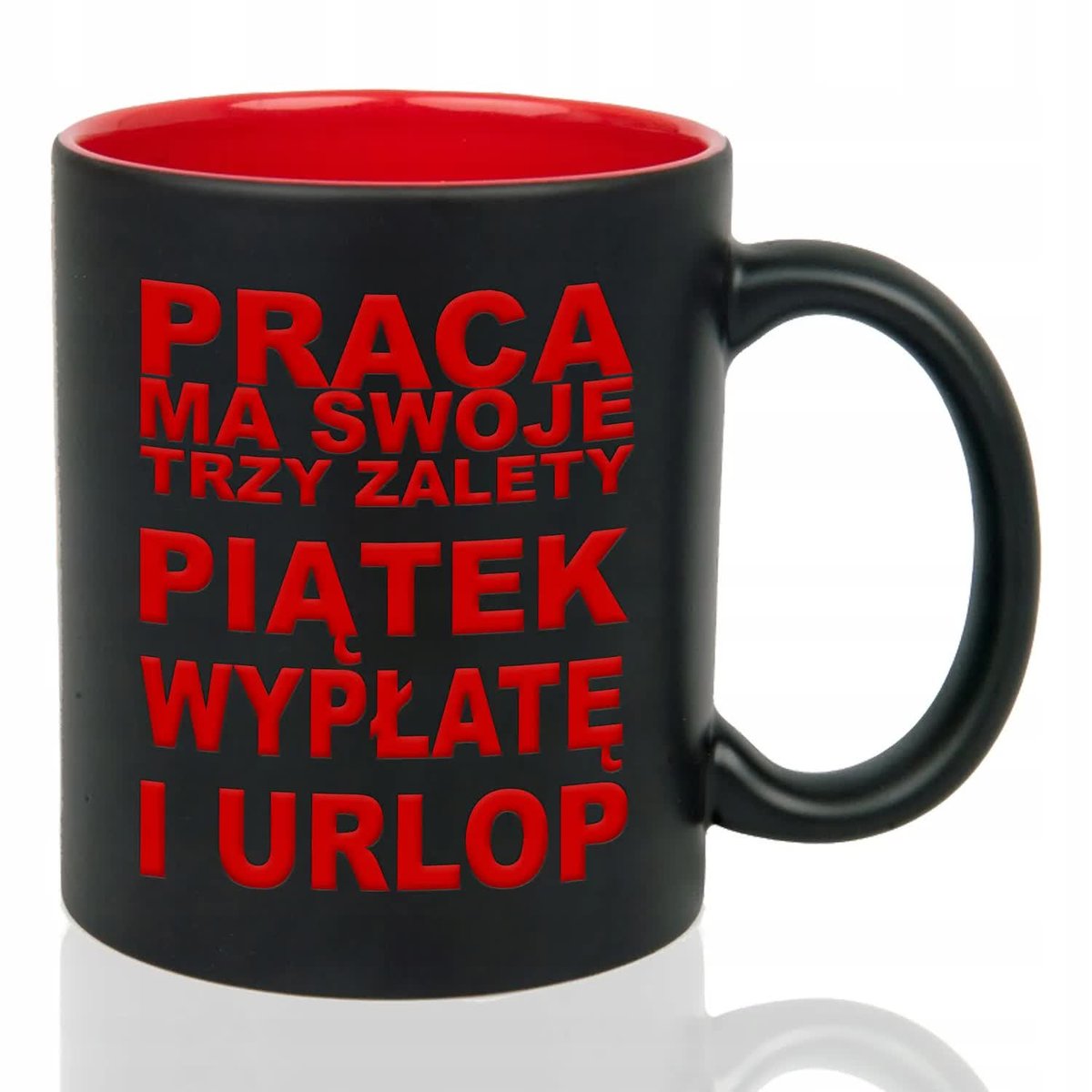 Kubek Czarny Wnętrze Czerwone PIĄTEK WYPŁATA I URLOP Grawer Wiele Wzorów
