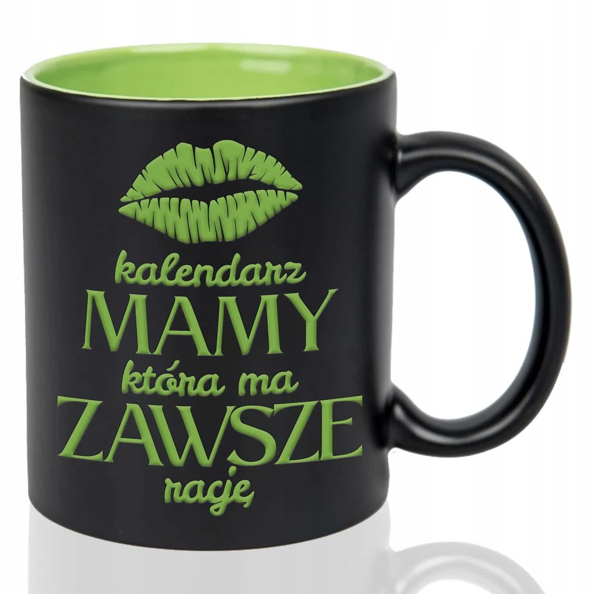 Kubek Czarny Wnętrze Zielone MAMA MA ZAWSZE RACJE Grawer Mix Wielu Wzorów