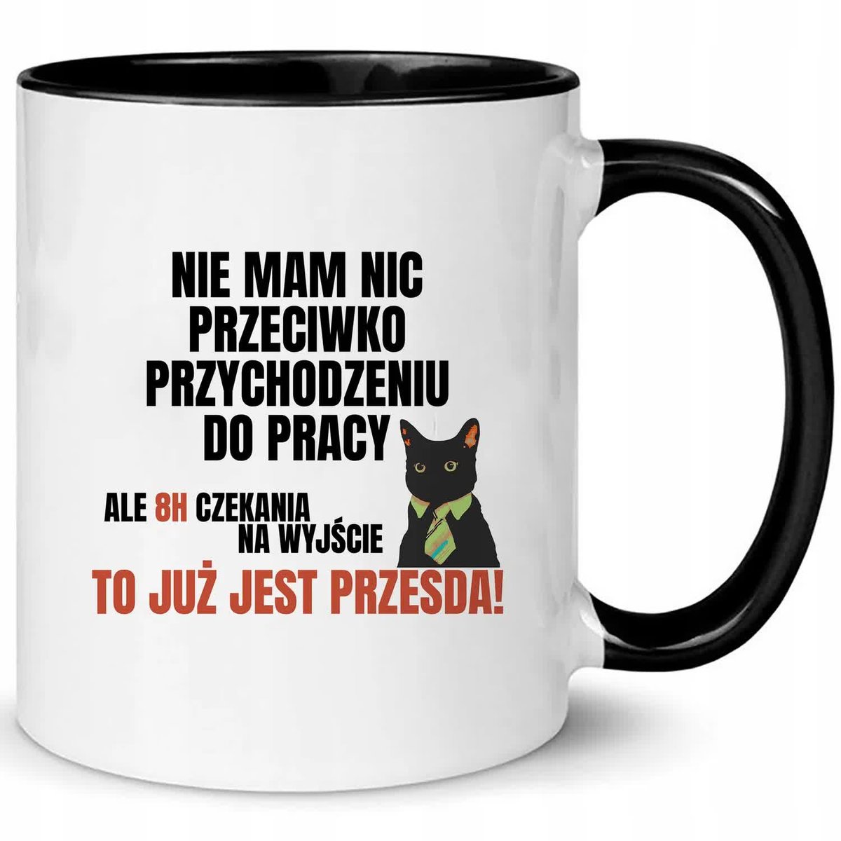 Kubek Biało Czarny 8H CZEKANIA NA WYJŚCIE TO JUŻ PRZESADA Na Prezent Wzory