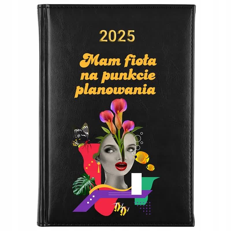 Kalendarz Książkowy A5 2025 MAM FIOŁA NA PUNKCIE PLANOWANIA Planer Wzory