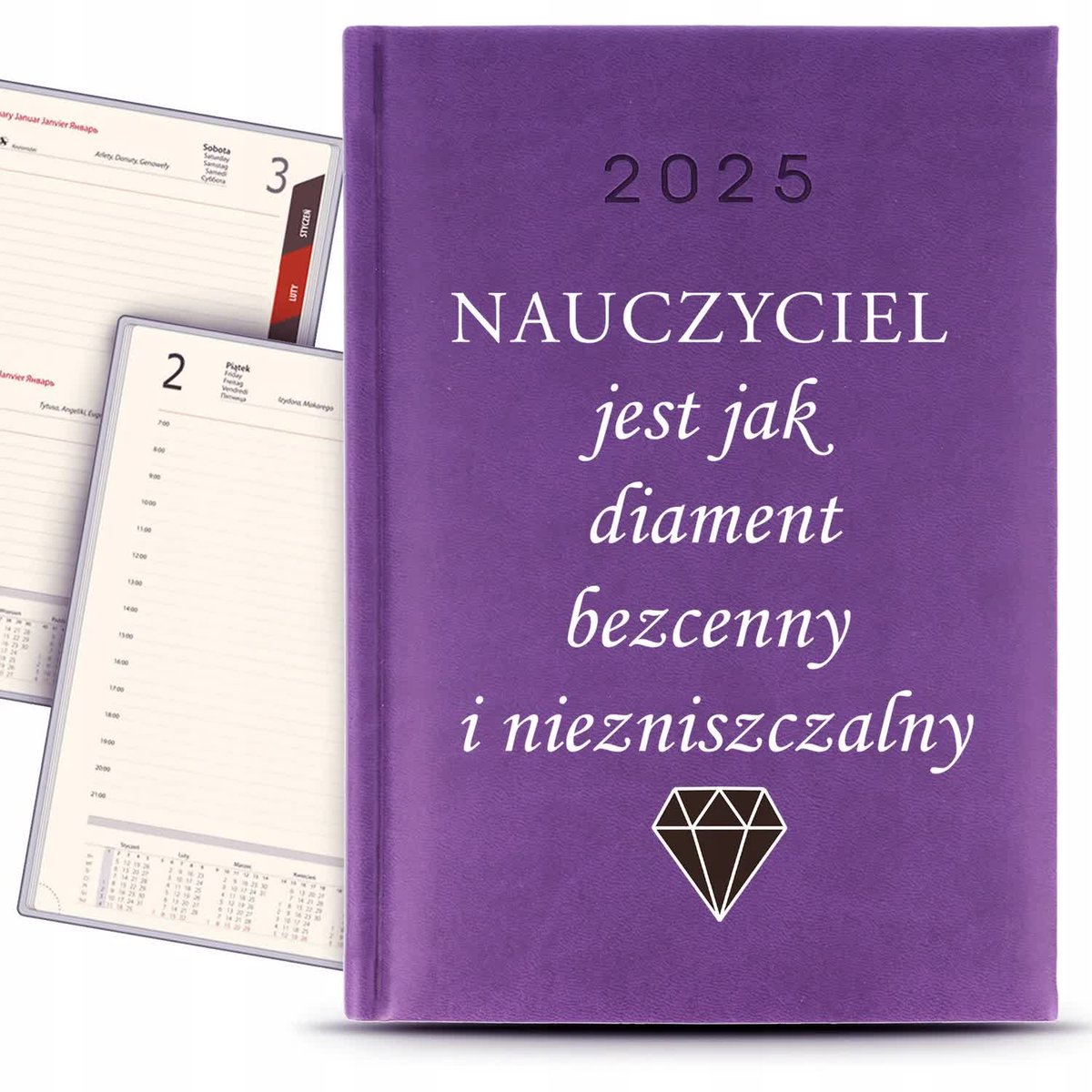 KALENDARZ A5 2025 Fioletowy NAUCZYCIEL JEST JAK DIAMENT Terminarz Planer Wz