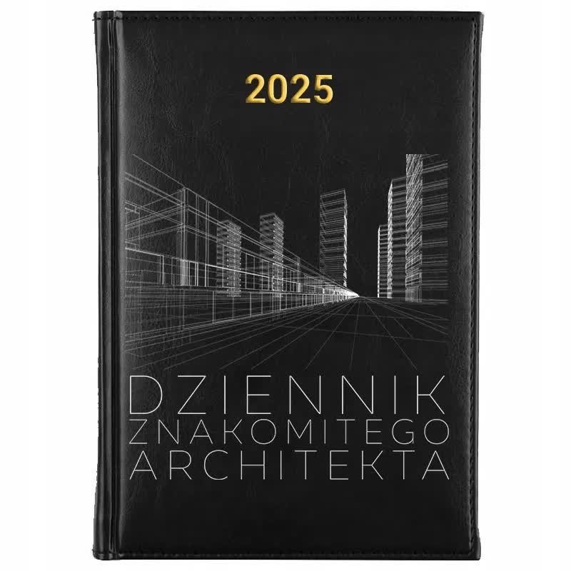 Kalendarz Książkowy A5 2025 DZIENNIK ZNAKOMITEGO ARCHITEKTA Terminarz Wzory