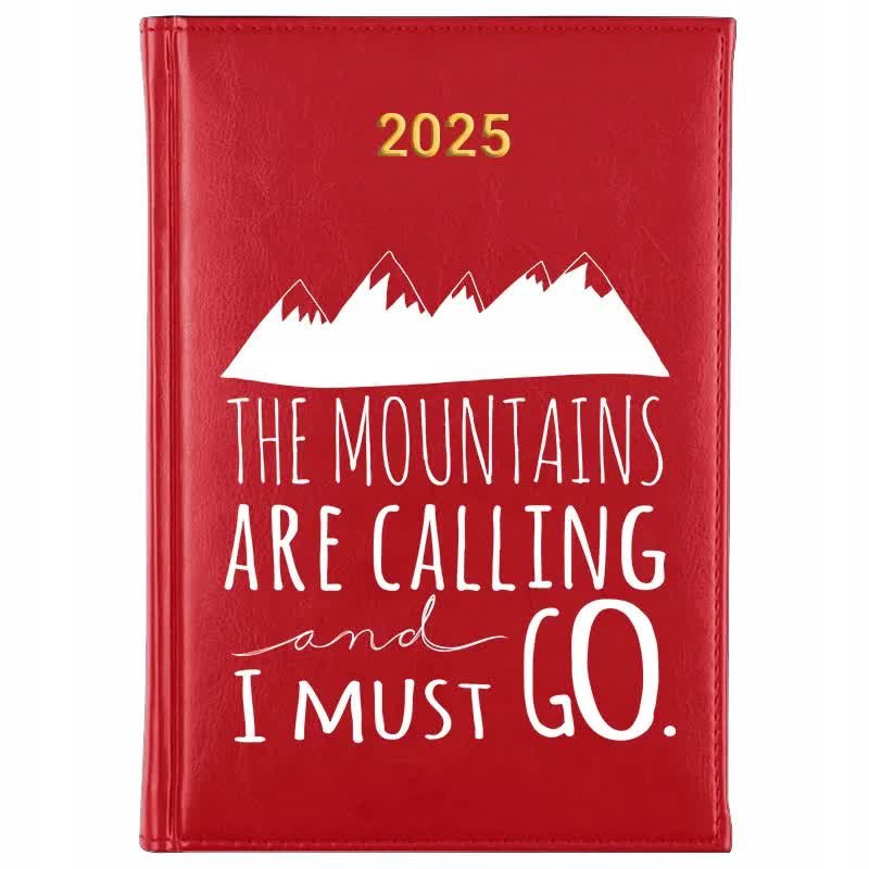Kalendarz Czerwony 2025 THE MOUTAINS ARE CALLING AND I MUST GO Planer Wzory