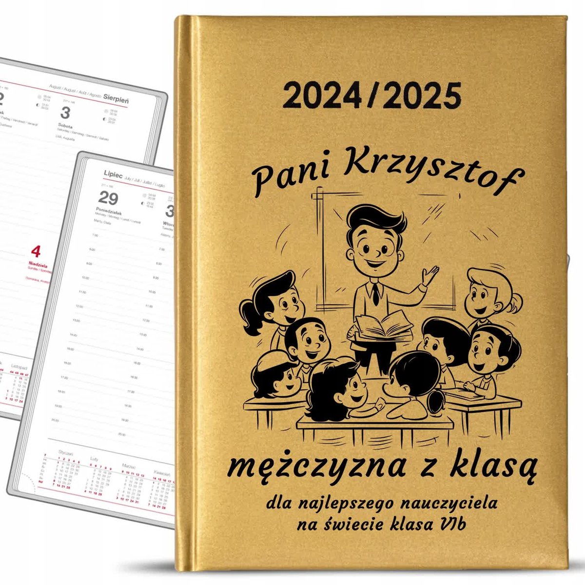 Kalendarz Nauczycielski 24\25 Złoty dla Nauczyciela z Klasą Dedykacja