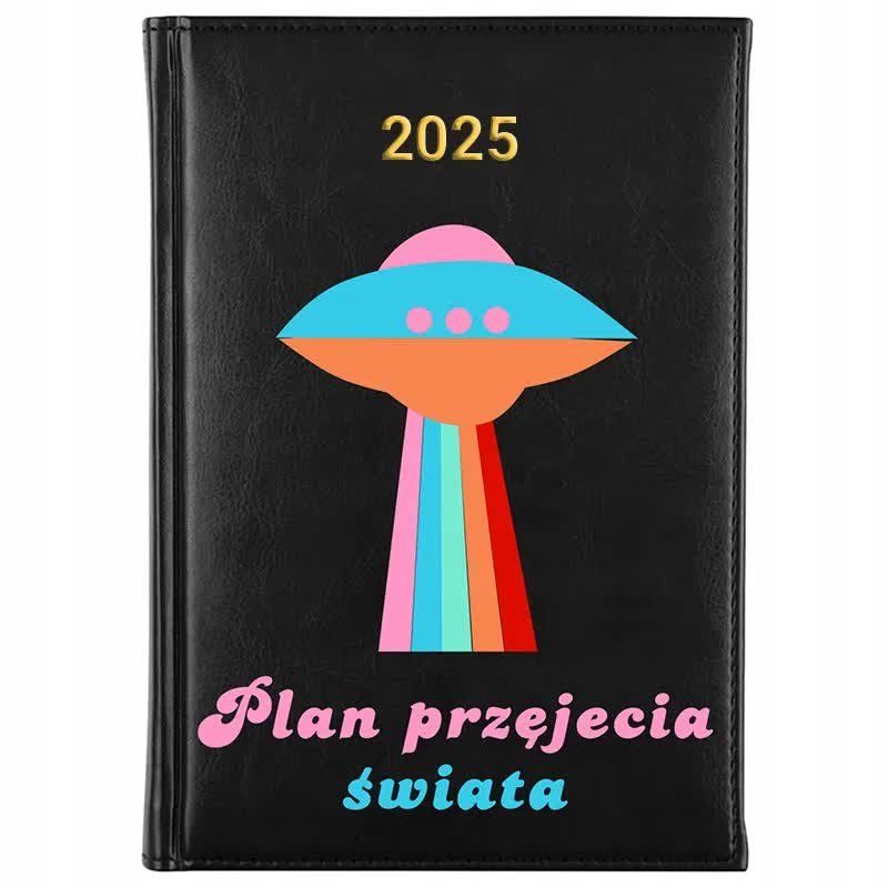 Kalendarz Książkowy A5 2025 PLAN PRZEJĘCIA ŚWIATA Terminarz Planer Wzory
