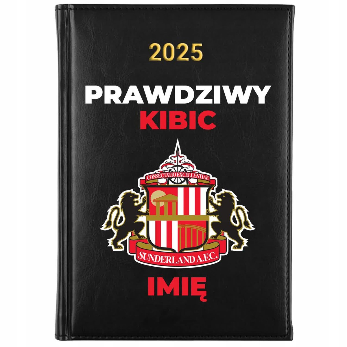 Kalendarz Książkowy A5 2025 SANDERLAND AFC *TWOJE IMIĘ* Dla Kibica Wzory