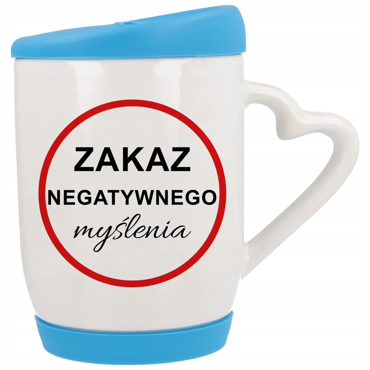 Kubek Ucho z Sercem z Pokrywka Niebieska ZAKAZ NEGATYWNEGO MYŚLENIA Wzory