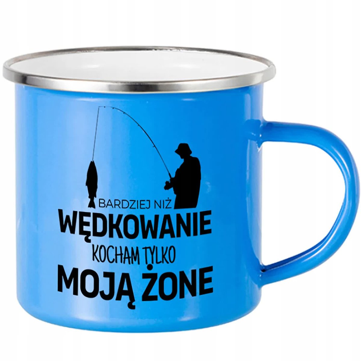 KUBEK STALOWY Emaliowany 250ml - Bardziej niż Wędkowanie Kocham Żonę Wzory