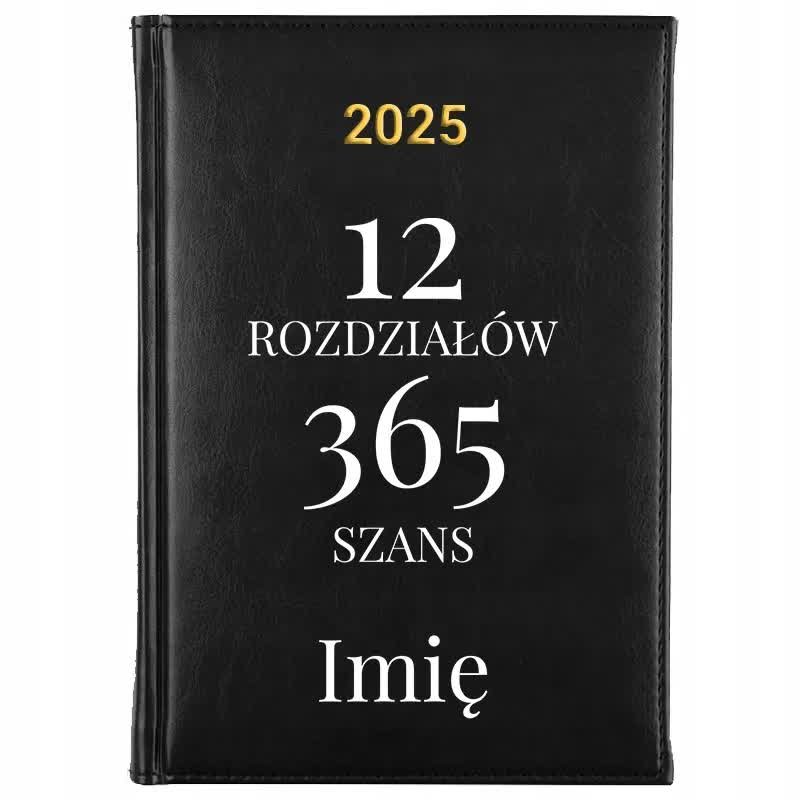 Kalendarz Książkowy Czarny A5 2025 12 ROZDZIAŁÓW 365 SZANS Terminarz Wzory