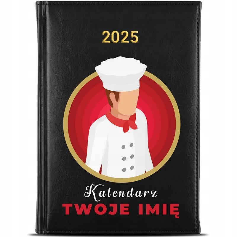 Kalendarz Książkowy A5 2025 KALENDARZ KUCHARZA *IMIĘ* Terminarz Wzory