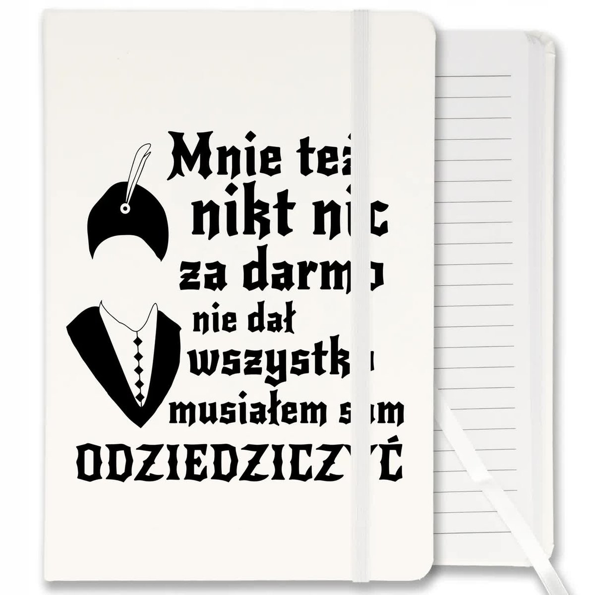 NOTES PLANER NOTATNIK ZESZYT 1670 WSZYSTKO SAM MUSIAŁEM ODZIEDZICZYĆ WZORY