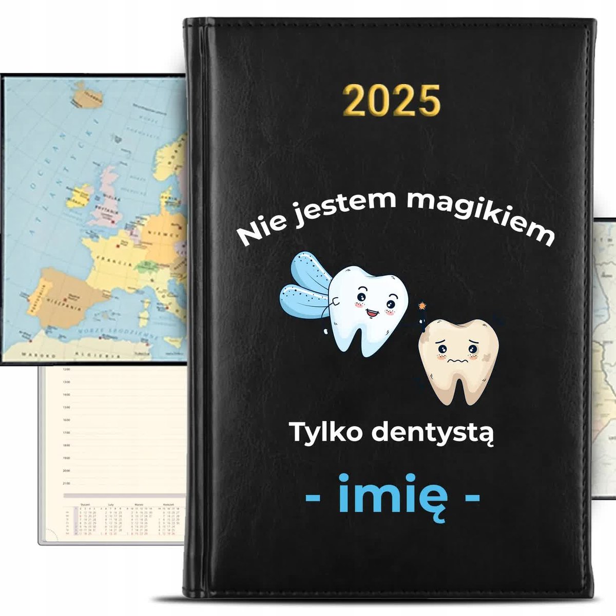 KALENDARZ 2025 Książkowy Czarny Jestem Dentystą nie Magikiem IMIĘ KREATOR