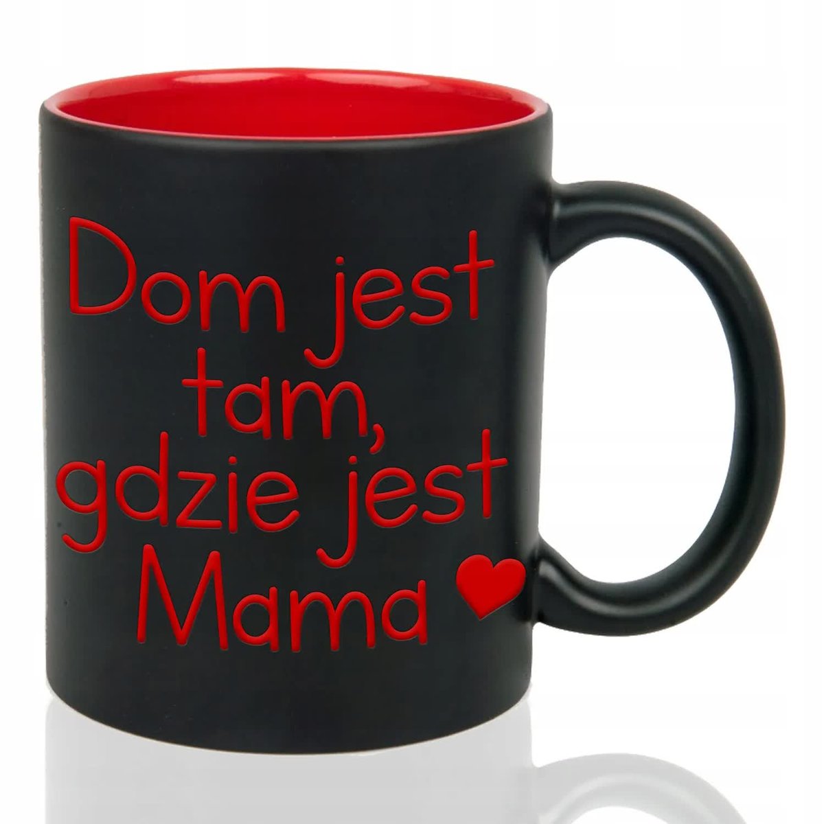 Kubek Czarny Wnętrze Czerwone DOM JEST TAM GDZIE JEST MAMA Grawer Wzory