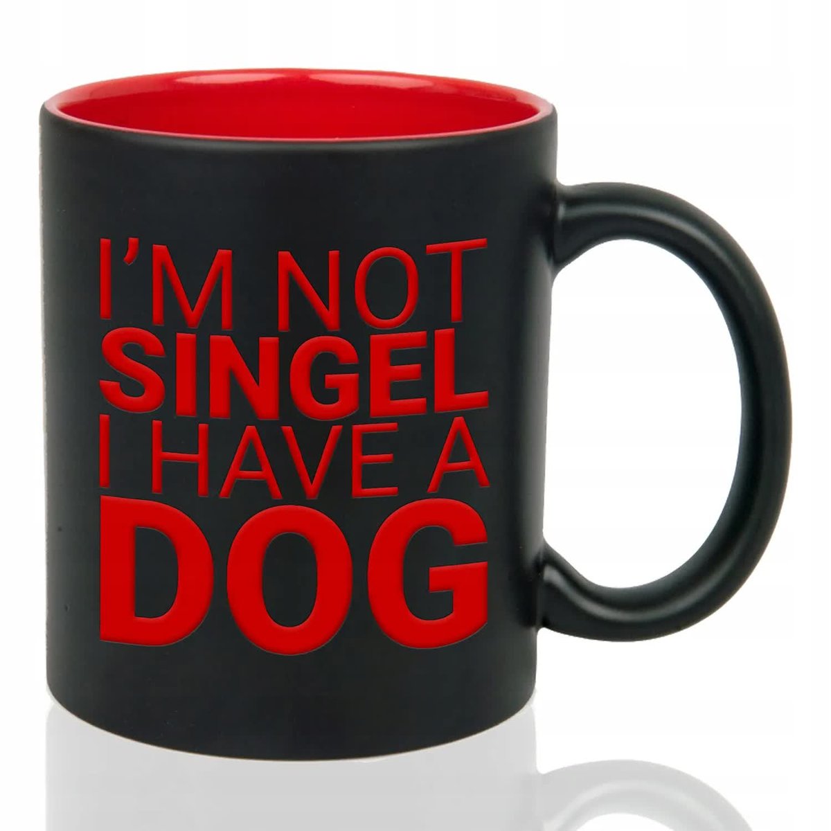Kubek Czarny Wnętrze Czerwone I'M NOT SINIGIEL I HAVE A DOG Grawer Wzorów