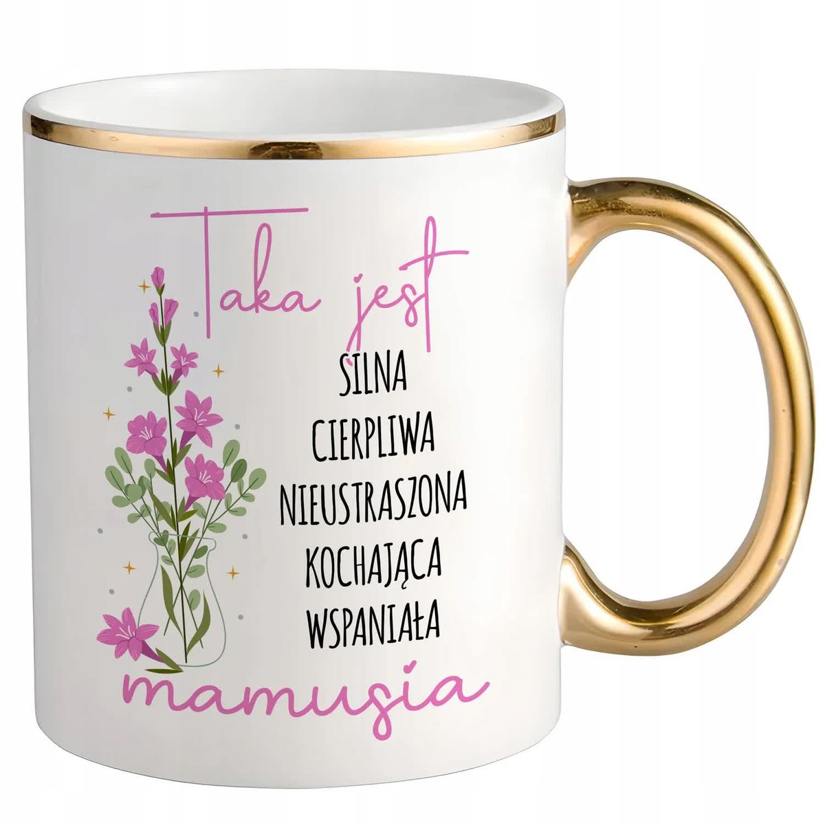 KUBEK BIAŁO-ZŁOTY DLA MAMY PREZENT DZIEŃ MATKI TAKA JEST MAMUSIA WIELE WZÓR