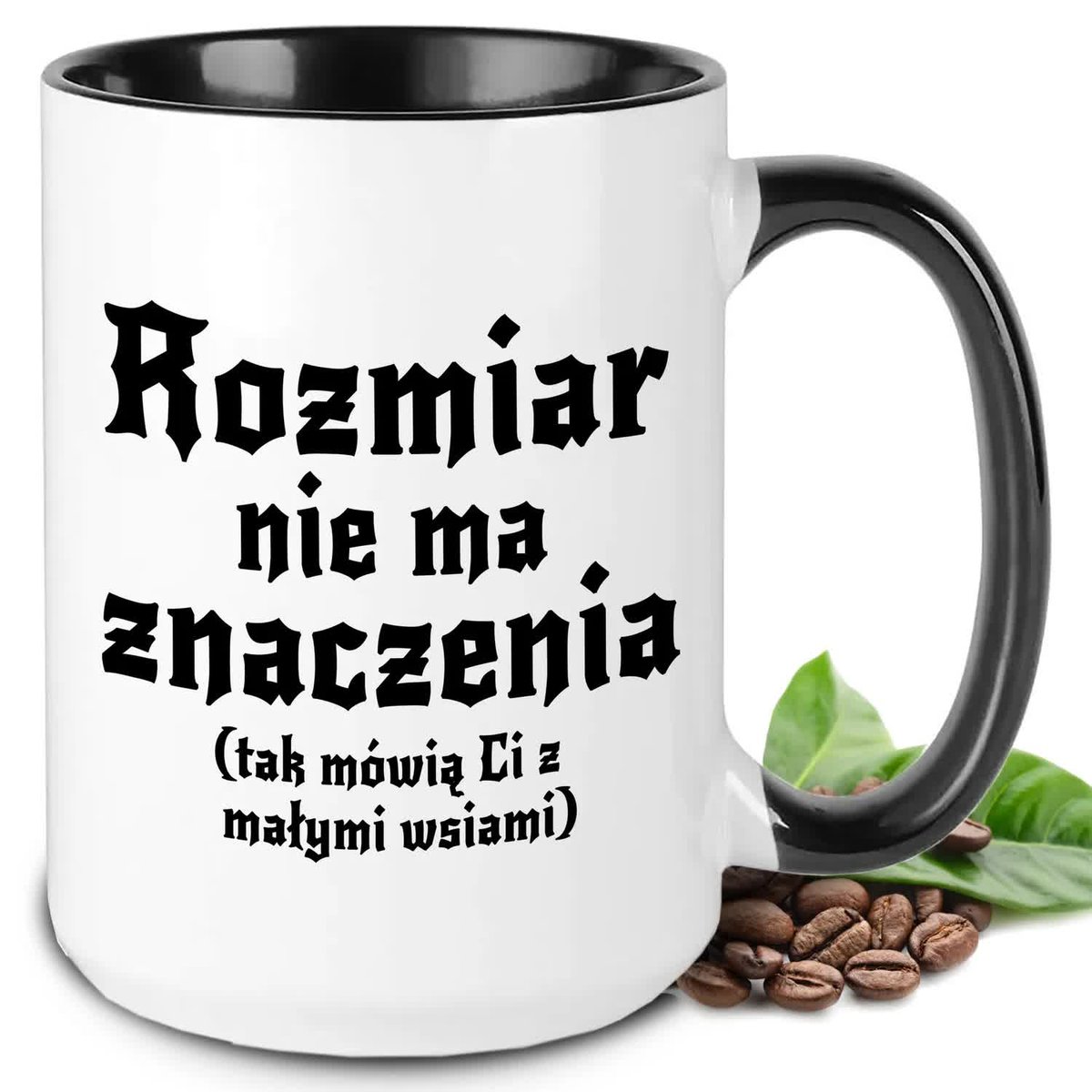 KUBEK XXL BIAŁY PREZENT 1670 ROZMIAR NIE MA ZNACZENIA WSIAMI JAN PAWEŁ WZ