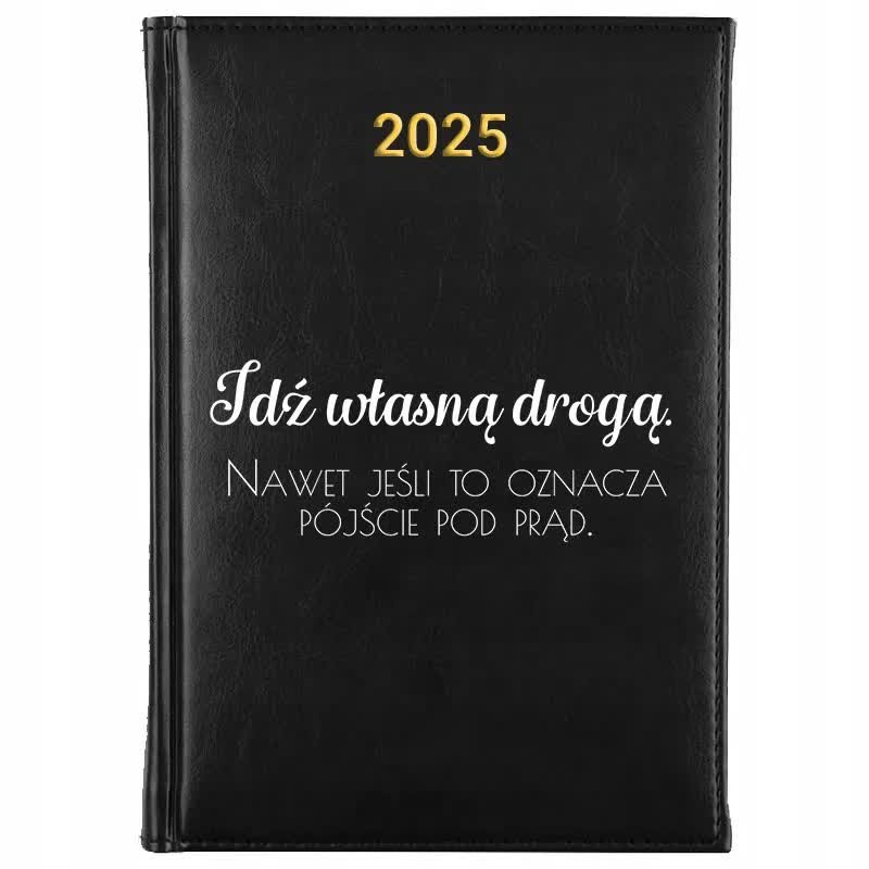 Kalendarz Książkowy Czarny A5 2025 IDŹ WŁASNĄ DROGĄ Terminarz Planer Wzory