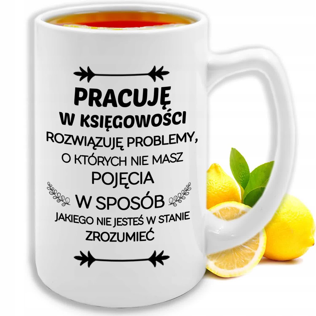 KUBEK DUŻY BIAŁY XXL dla KSIĘGOWEJ Prezent Zabawny Pracuję w Księgowości