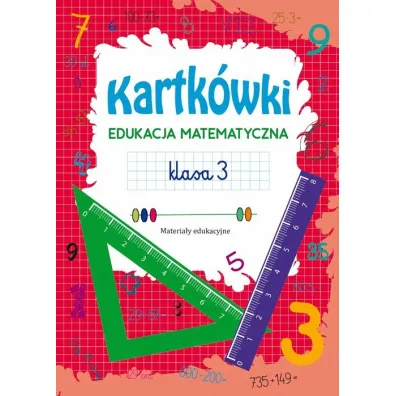 Kartkówki Edukacja matematyczna Klasa 3