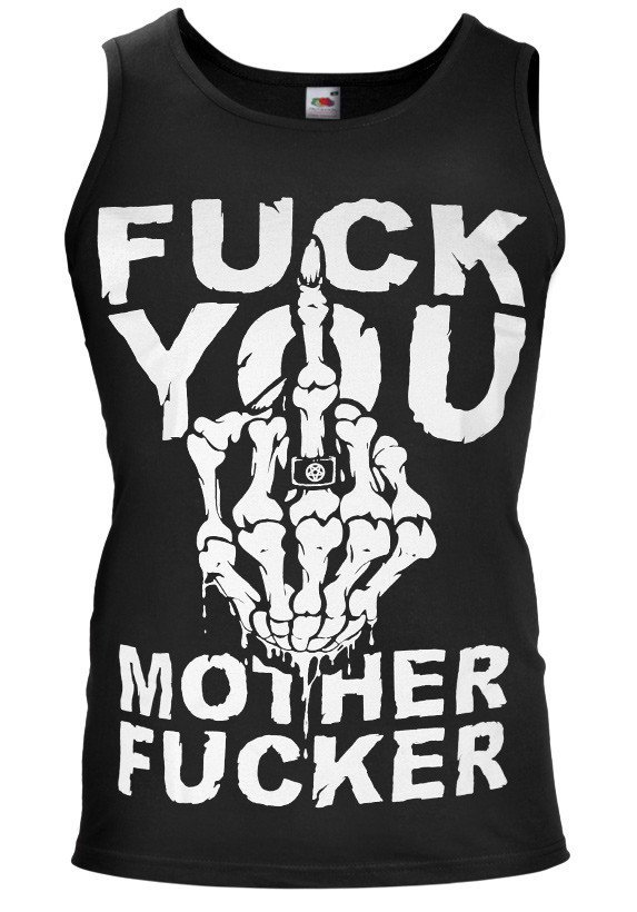 koszulka na ramiączkach FUCK YOU MOTHER FUCKER-L