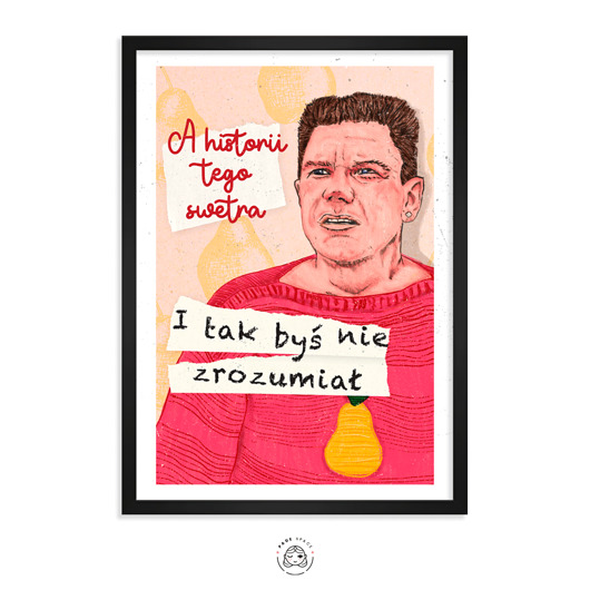 Plakat - Grucha (Chłopaki nie płaczą)
