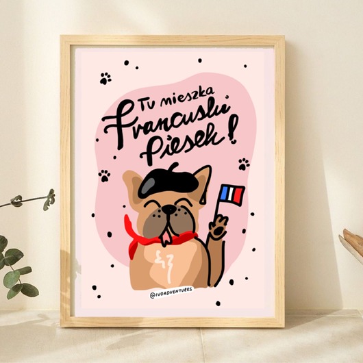 Plakat Tu mieszka francuski piesek