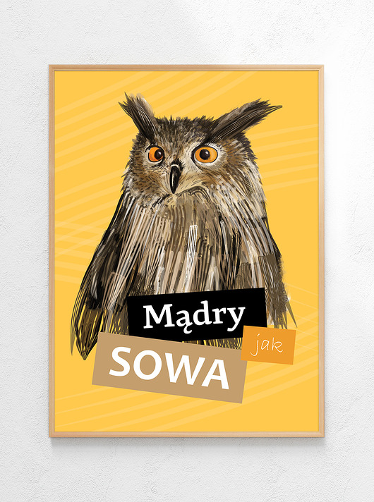 Plakat Mądry/a jak sowa