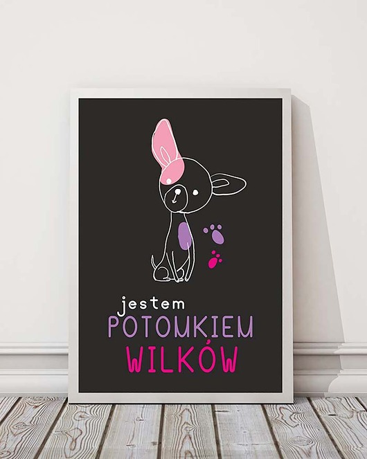Plakat z kolekcji pieski. Jestem potomkiem wilków