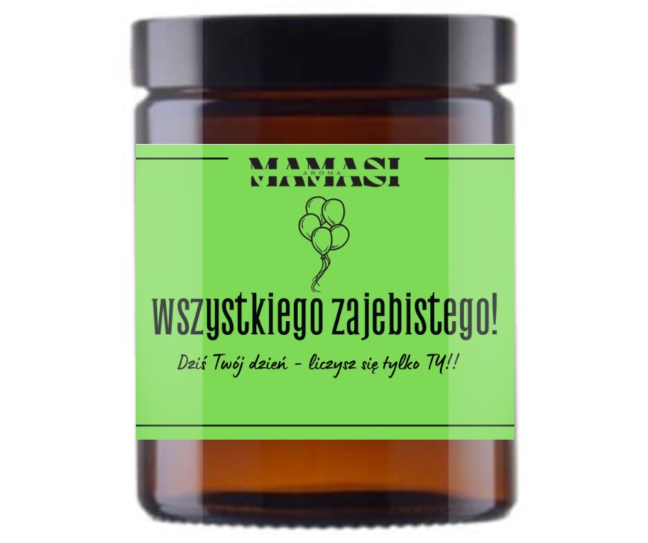 Wszystkiego Zajebistego Świeca Sojowa Zapachowa 180Ml Urodziny, Imieniny