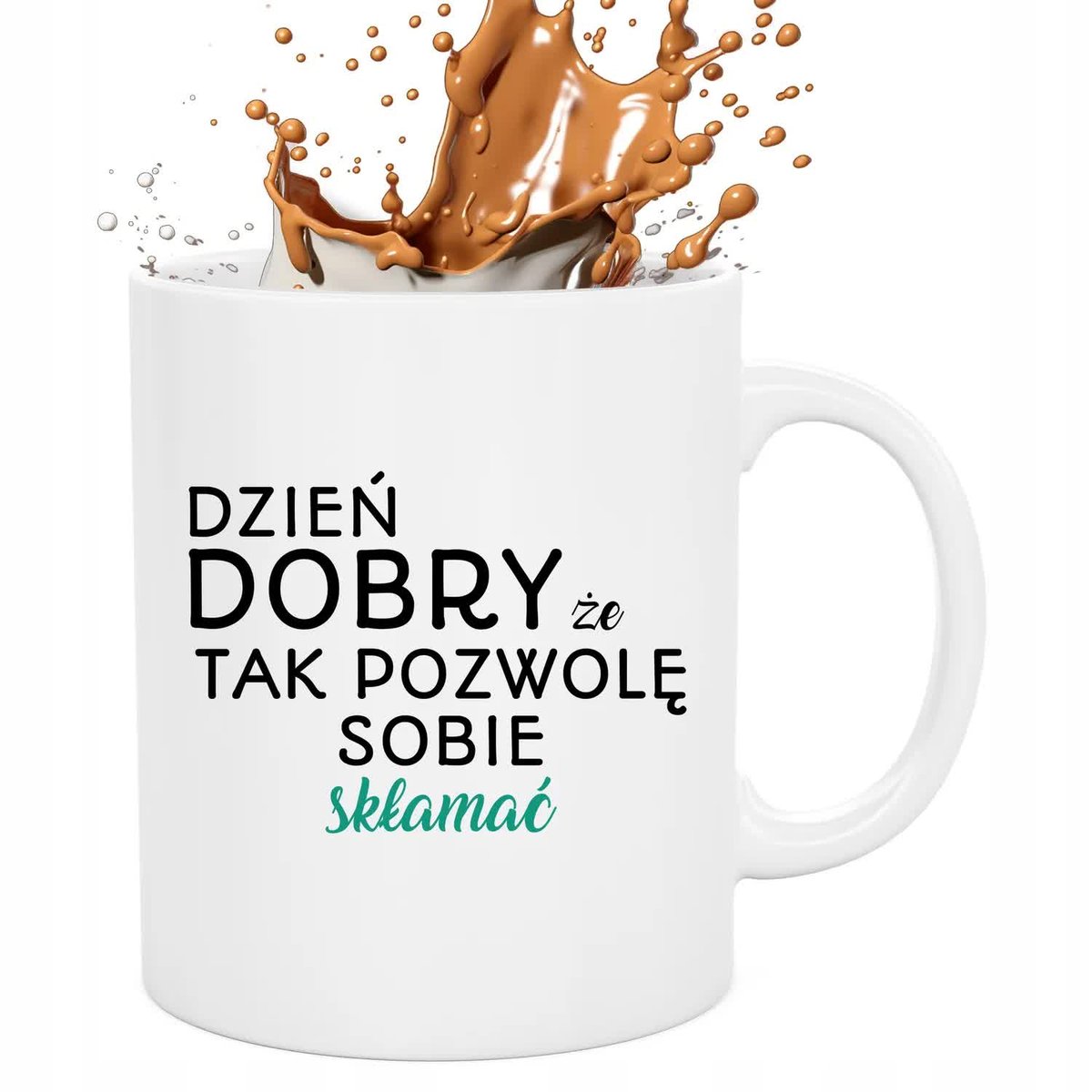 Kubek Biały DZIEŃ DOBRY POZWOLĘ SOBIE SKŁAMAĆ 330ml Prezent Śmieszny Wzory