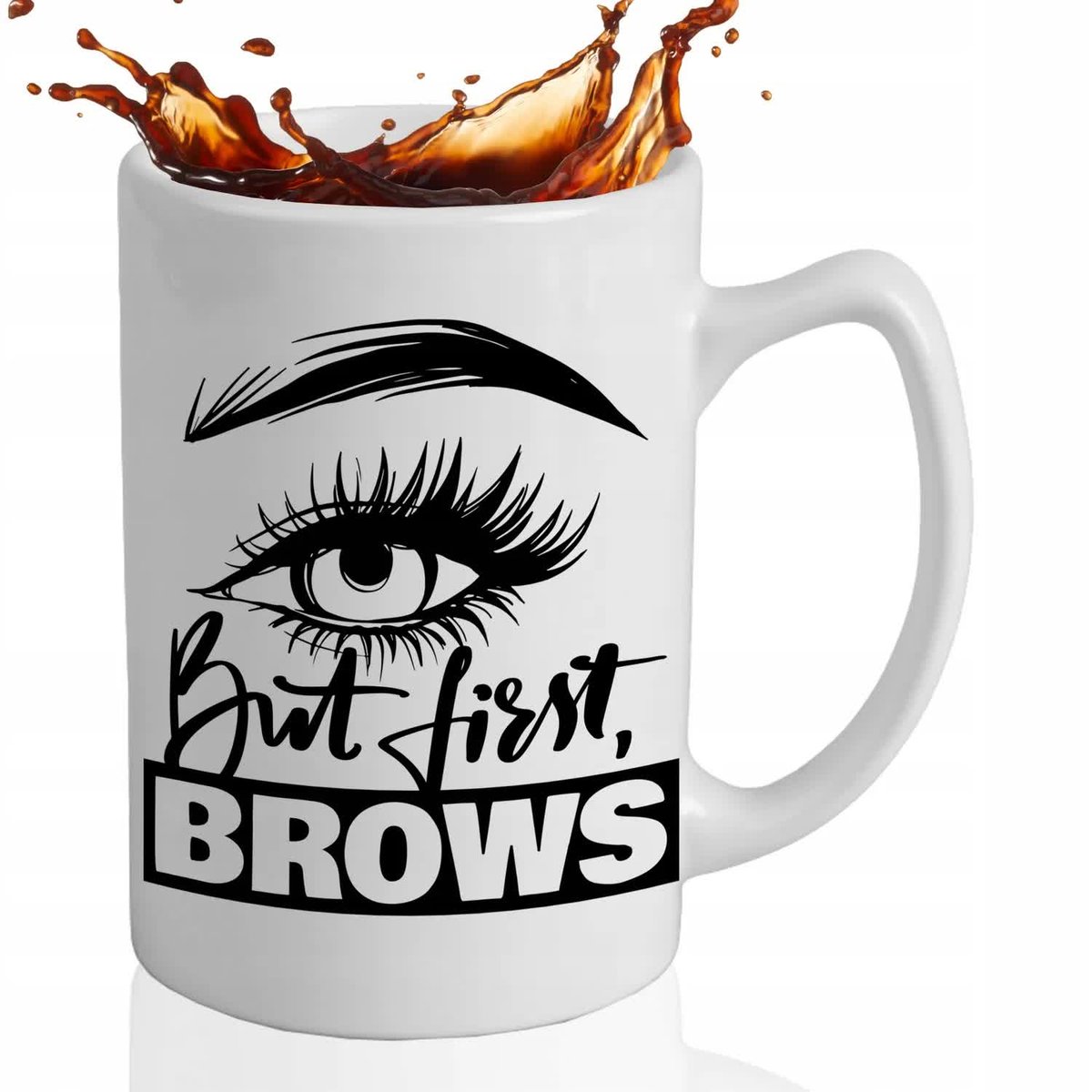 Kubek DUŻY BIAŁY XXL Na Prezent Dla Makijażystki BUT FIRST BROWS Wzory