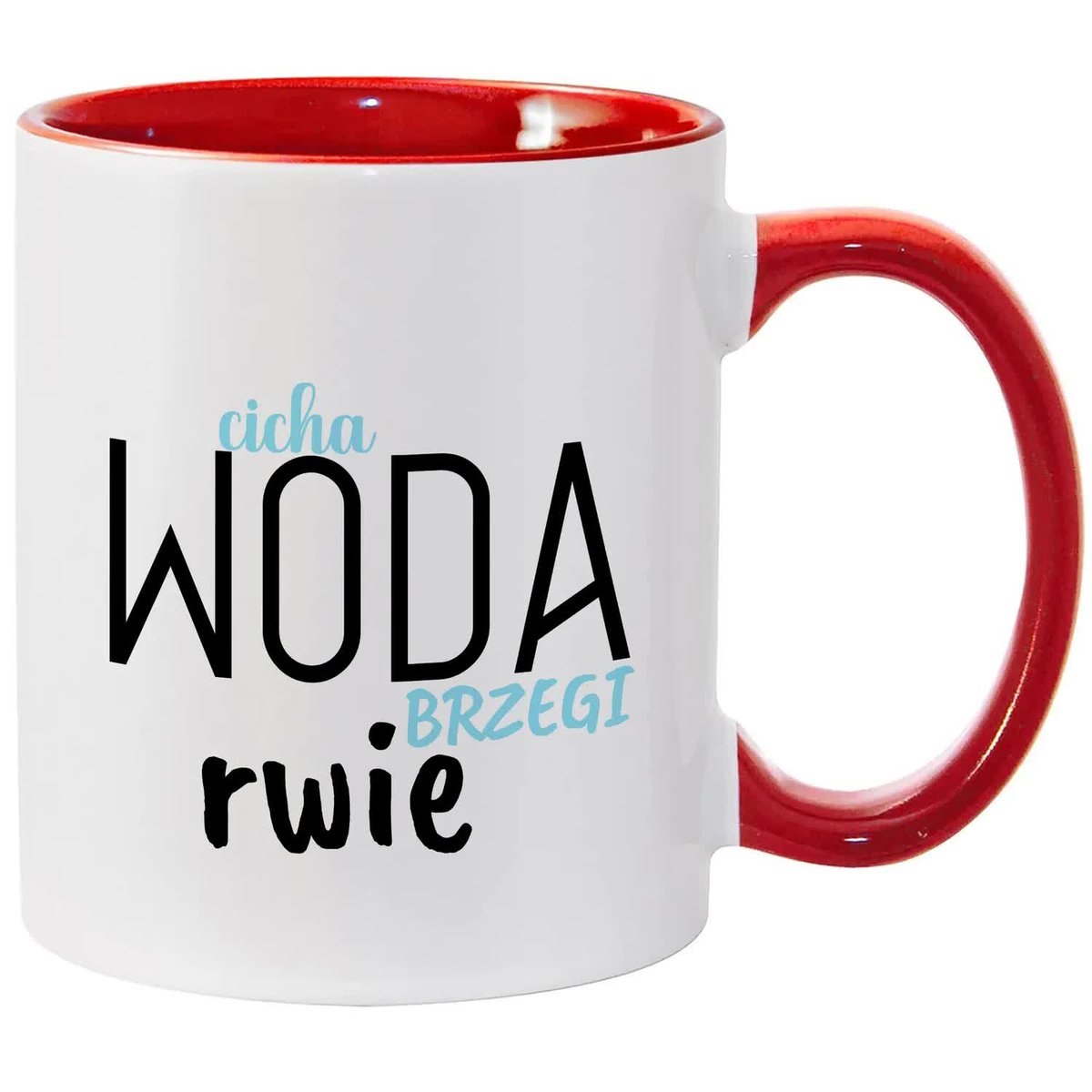 Kubek Biało Czerwony CIHA WODA BRZEGI RWIE Na Prezent Do Pracy Zabawne Wz