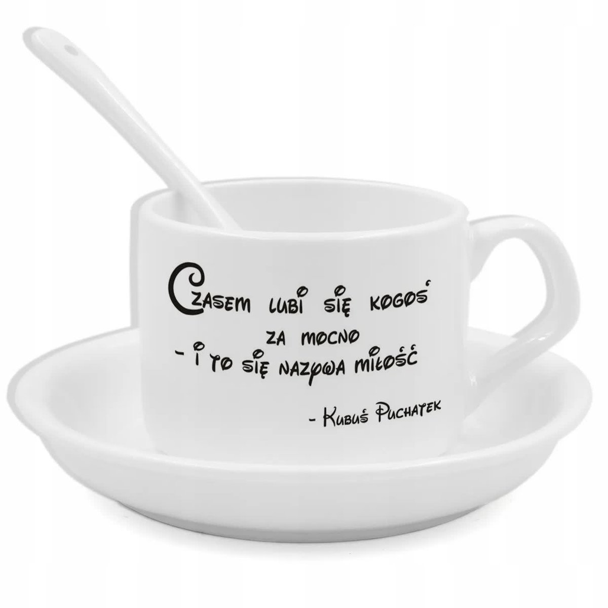 Zestaw Biały Filiżanka Podstawka Łyżeczka CZASEM LUBI SIĘ KOGOŚ ZA MOCNO Wz