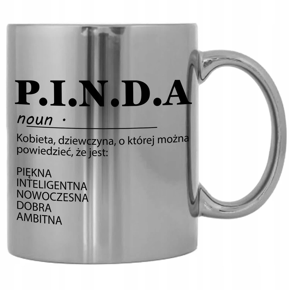 KUBEK SREBRNY PREZENT DLA KOLEŻANKI ŻONY PRZYJCIÓŁKI KOCHANKI P.I.N.D.A WZ