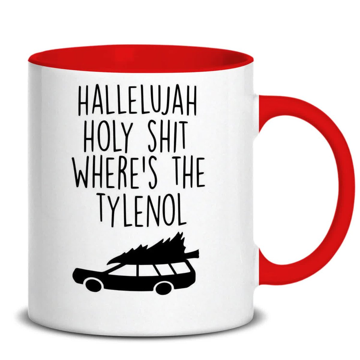 Kubek CZERWONE UCHO WNĘTRZNE HLY SHIT WHERE'S THE TYLENOL Prezent Święta Wz