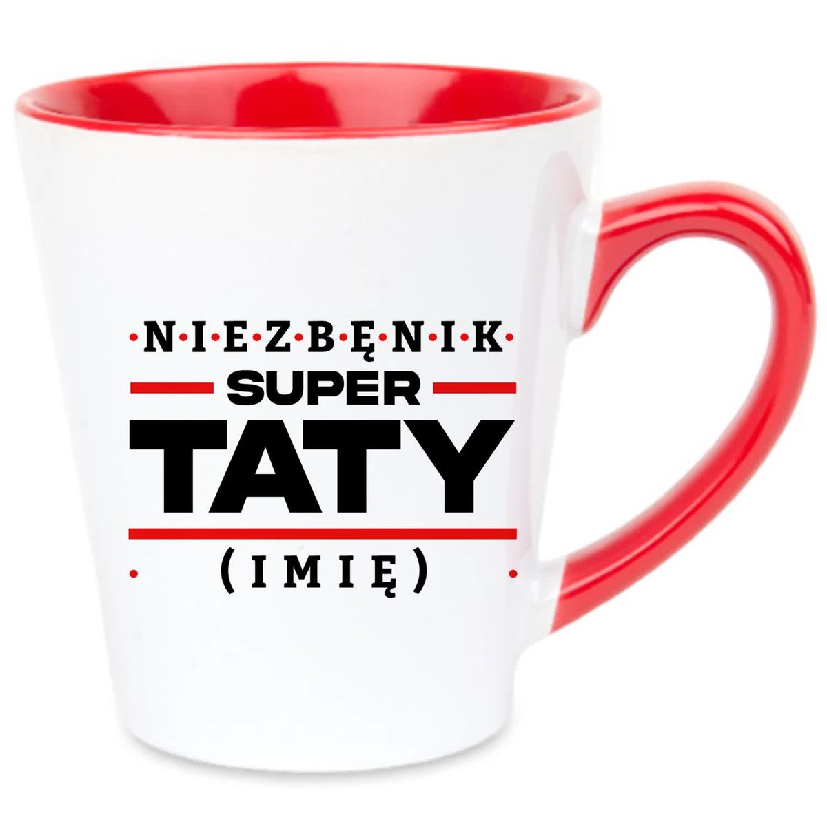Kubek Latte Czerwono Biały NIEZBĘDNIK SUPER TATY *IMIĘ* Prezent Dla Taty Wz