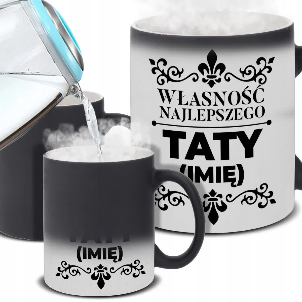 Kubek Magiczny WŁASNOŚĆ NAJLEPSZEGO TATY *IMIĘ* Na Prezent Dla Taty Wzory