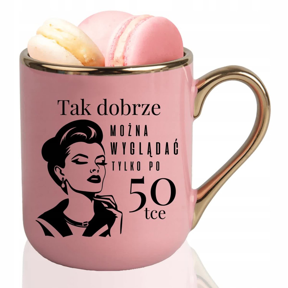 KUBEK ELEGANT Różowy Prezent TAK DOBRZE MOŻNA WYGLĄDAĆ PO 40 50 Wzory