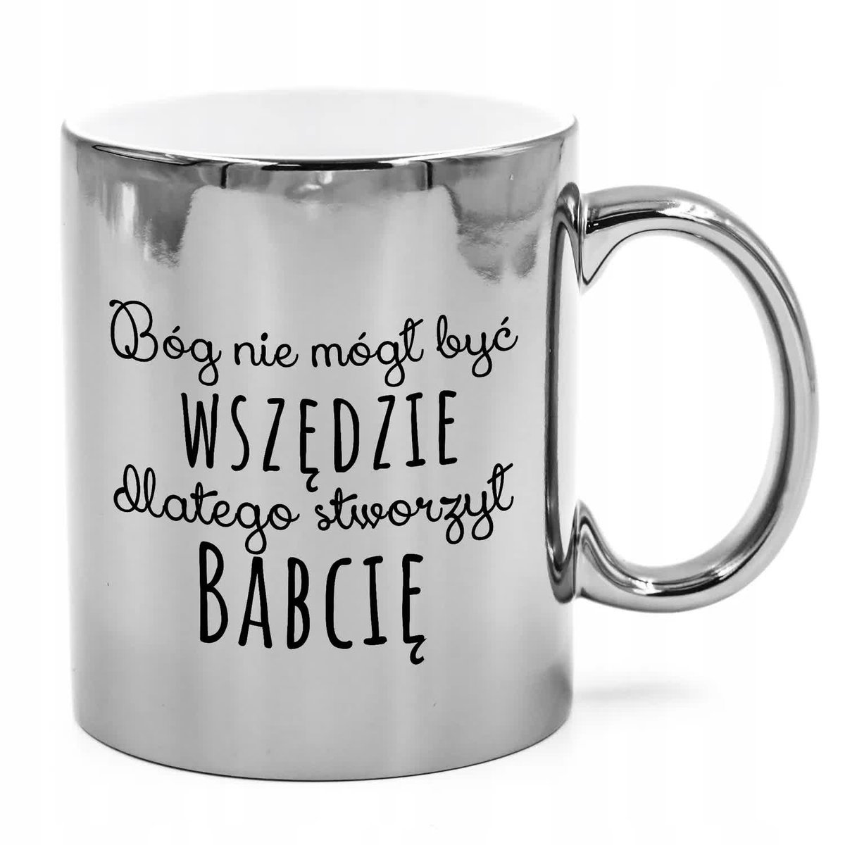 KUBEK Srebrny Błyszczący Prezent dla BABCI - WZORY