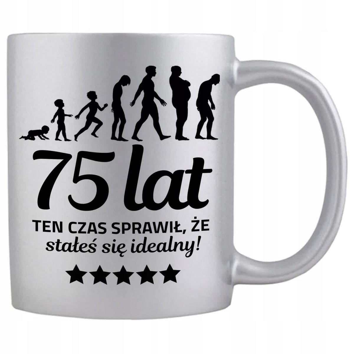 KUBEK SREBRNY PREZENT NA 75 URODZINY TEN CZAS SPRAWIŁ ŻE JESTEŚ IDEALNY WZ
