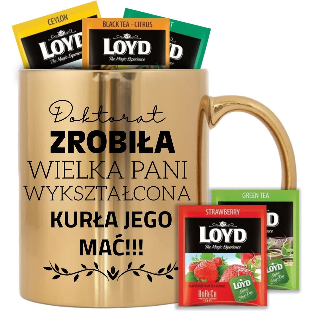 KUBEK ZŁOTY IDEALNY PREZENT DLA DOKTORANTKI + herbata LOYD 8 szt.