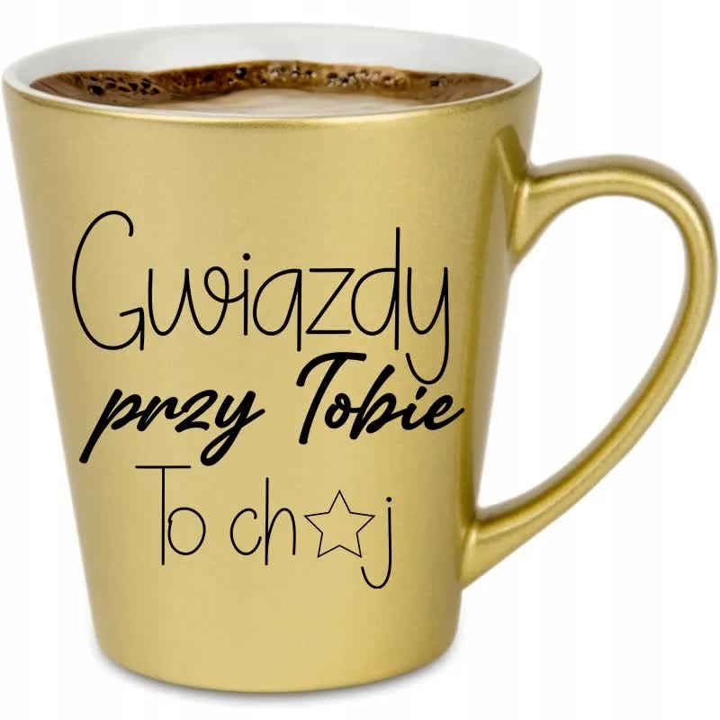KUBEK LATTE PEŁOWY ZŁOTY PREZENT NA WALENTYNKI GWIAZDY PRZY TOBIE TO CH*J